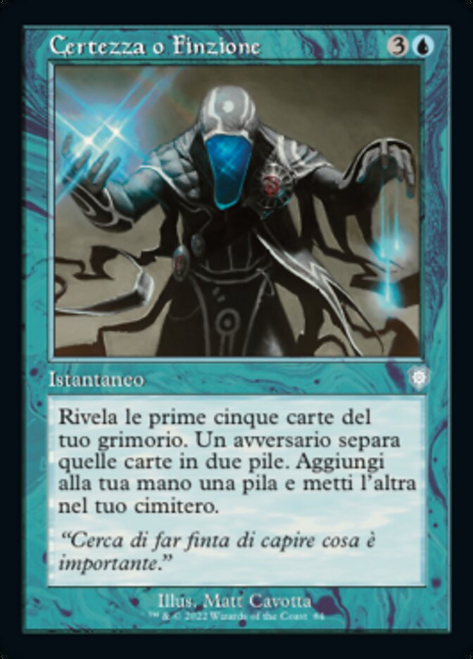 Certezza o Finzione