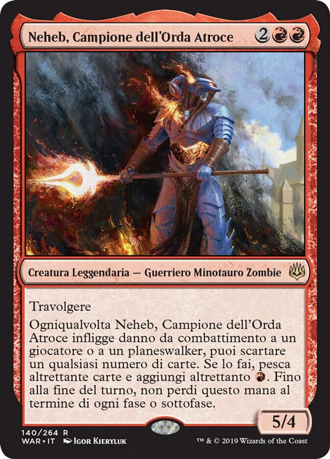 Neheb, Campione dell'Orda Atroce