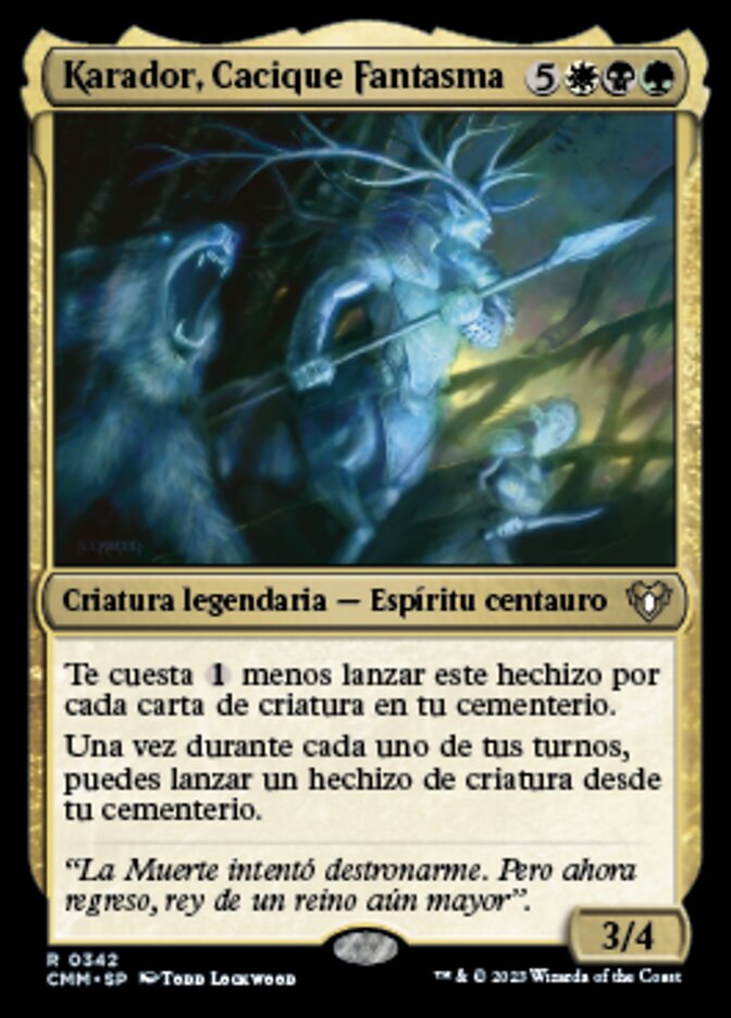 Karador, Cacique Fantasma