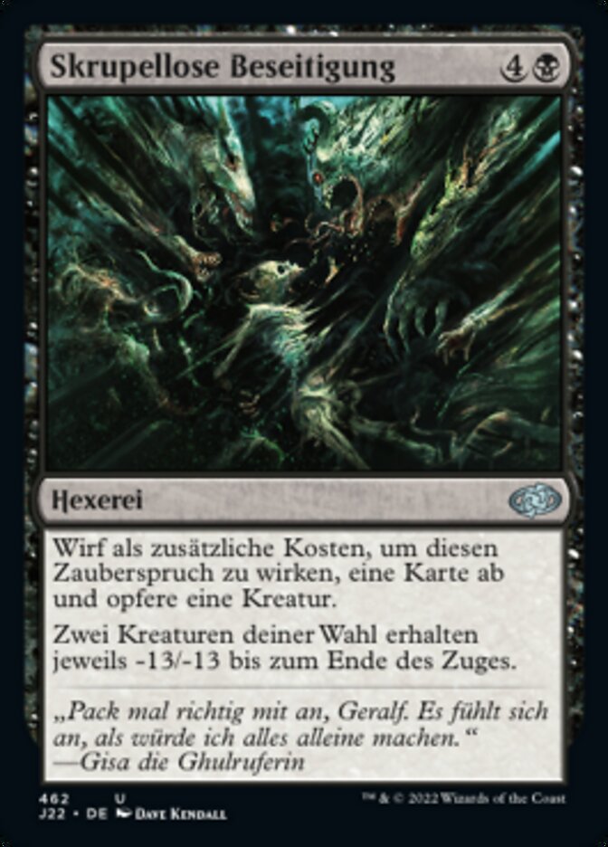 Skrupellose Beseitigung
