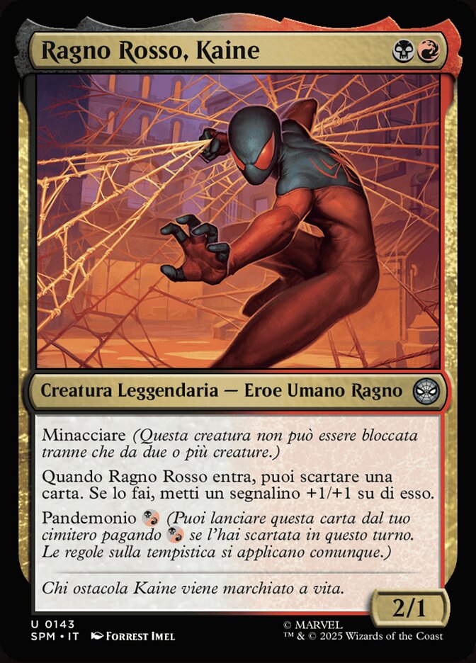 Ragno Rosso, Kaine