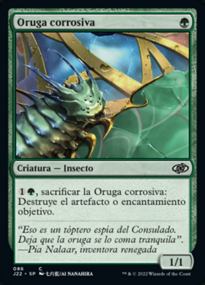 Oruga corrosiva