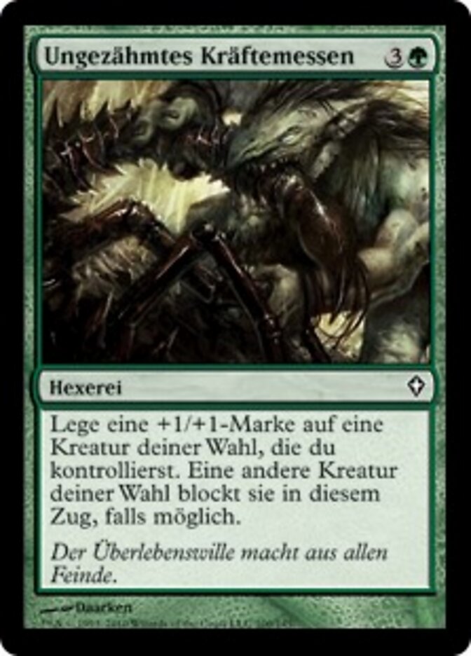 Ungezähmtes Kräftemessen