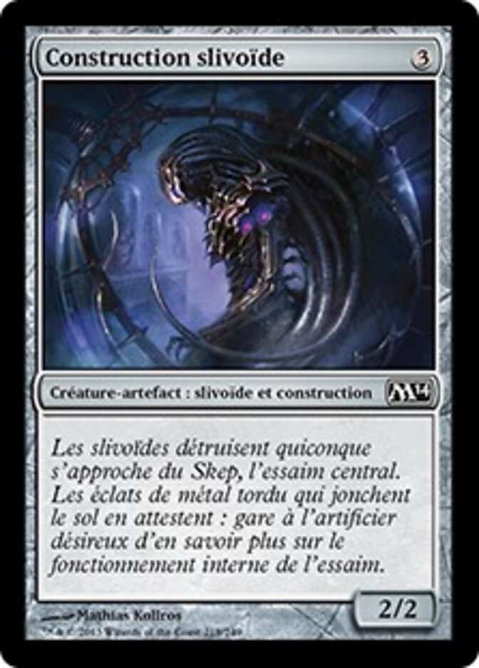 Construction slivoïde
