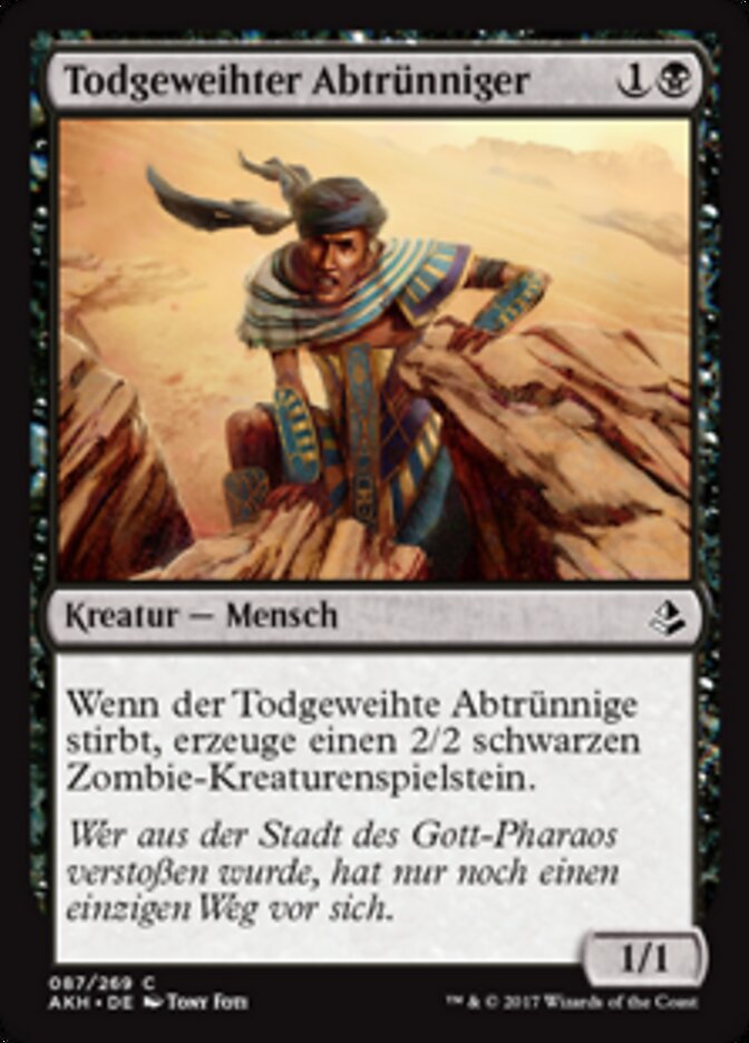 Todgeweihter Abtrünniger