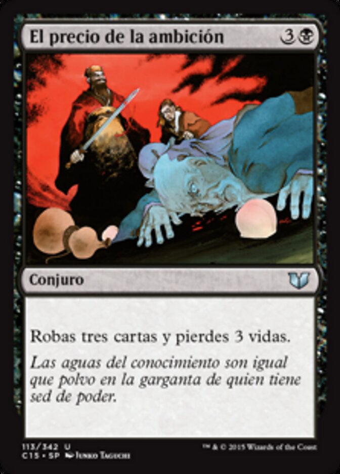 El precio de la ambición