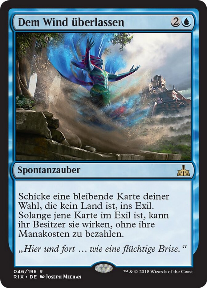 Dem Wind überlassen