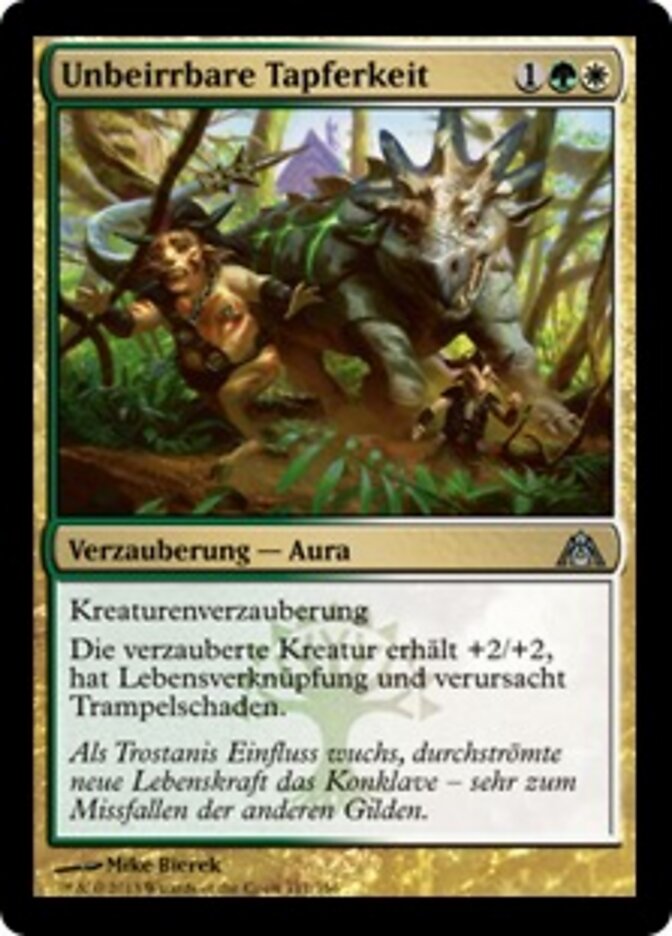 Unbeirrbare Tapferkeit