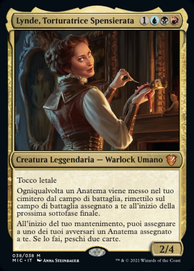 Lynde, Torturatrice Spensierata