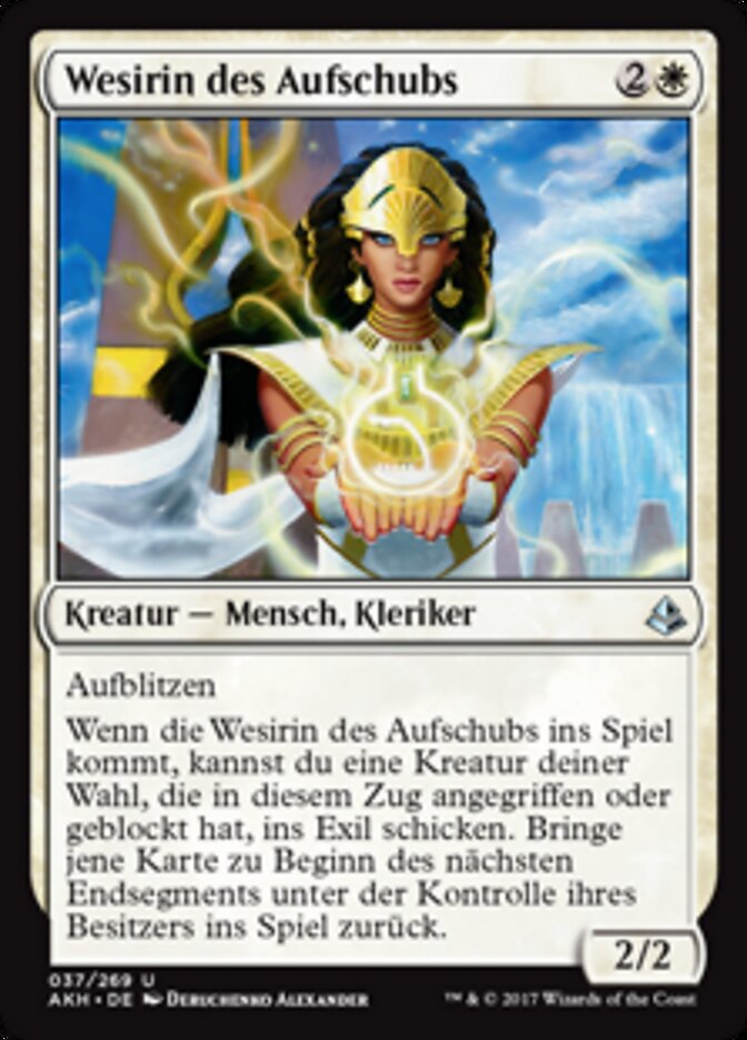 Wesirin des Aufschubs