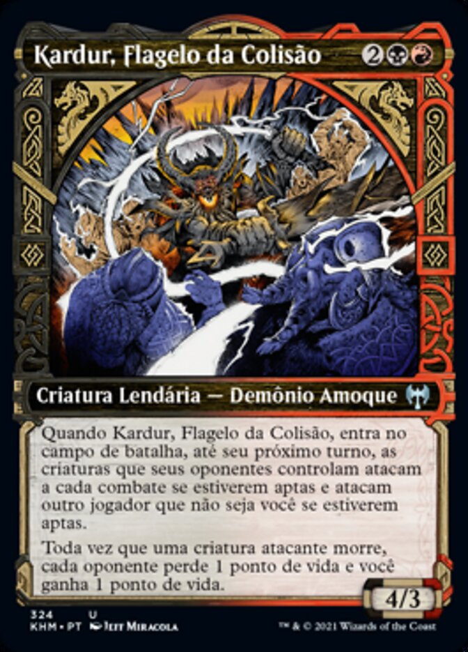 Kardur, Flagelo da Colisão