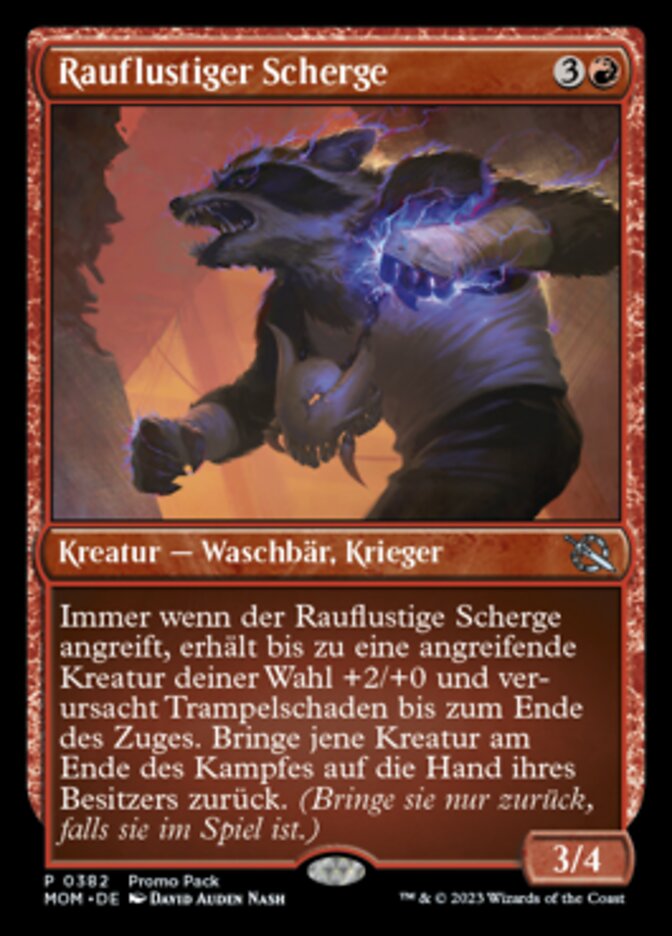 Rauflustiger Scherge