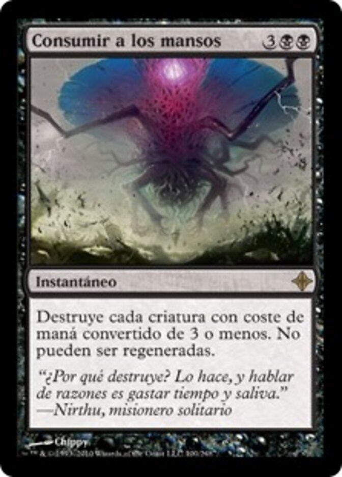Consumir a los mansos