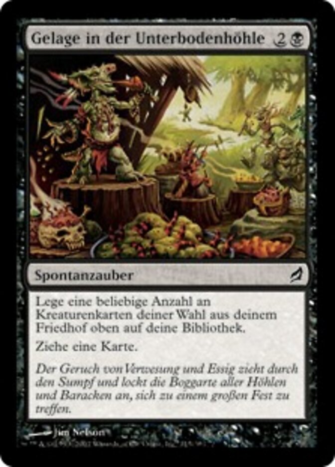 Gelage in der Unterbodenhöhle