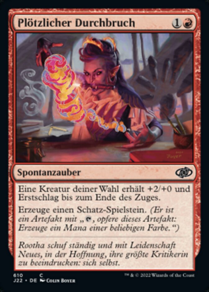 Plötzlicher Durchbruch