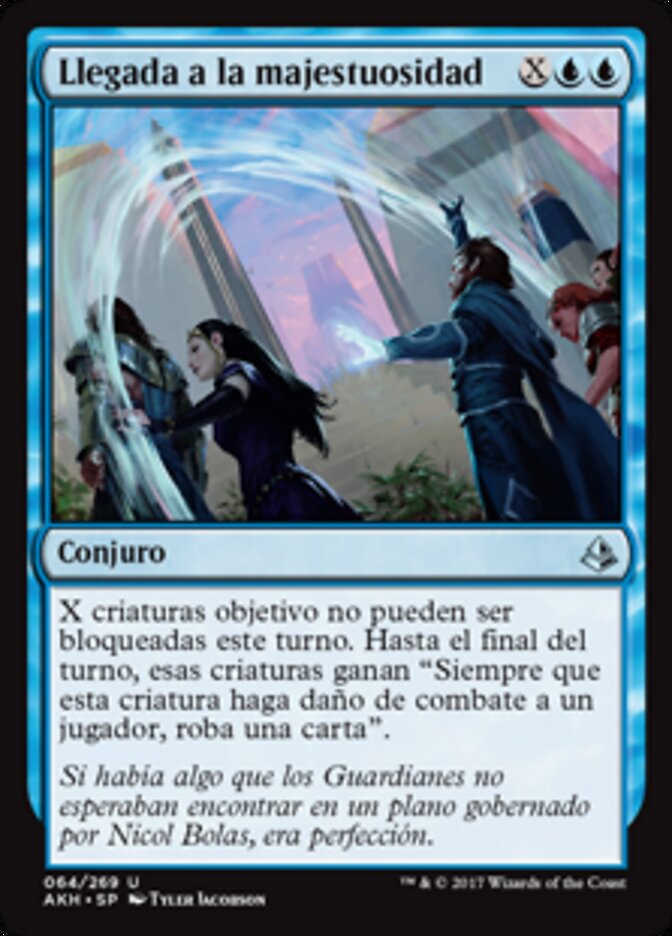 Llegada a la majestuosidad