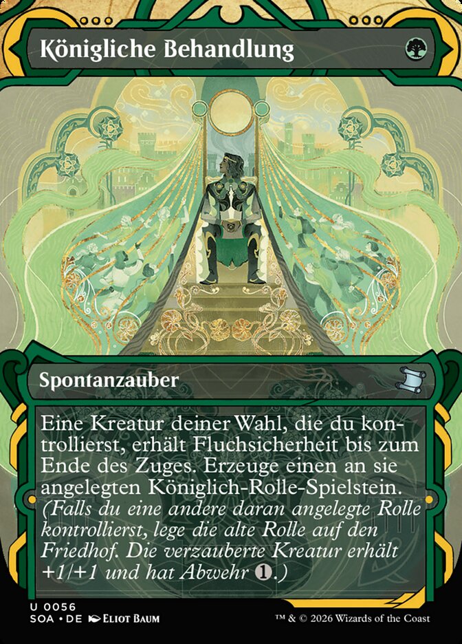 Königliche Behandlung