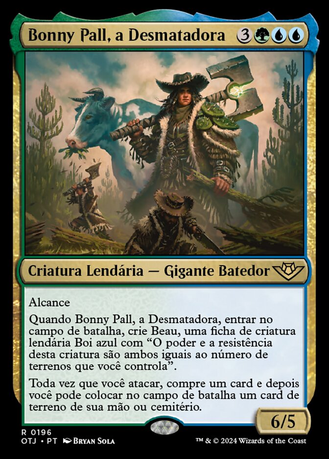 Bonny Pall, a Desmatadora