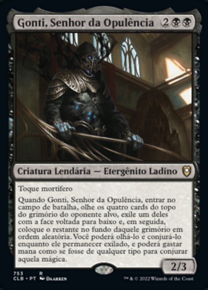 Gonti, Senhor da Opulência