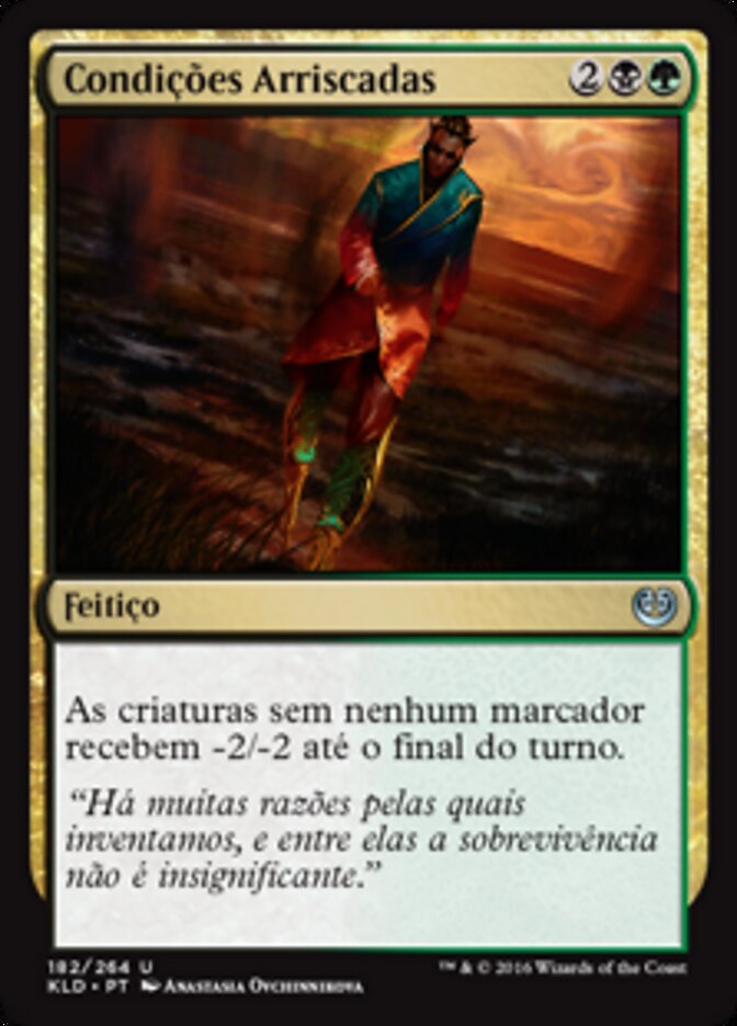 Condições Arriscadas