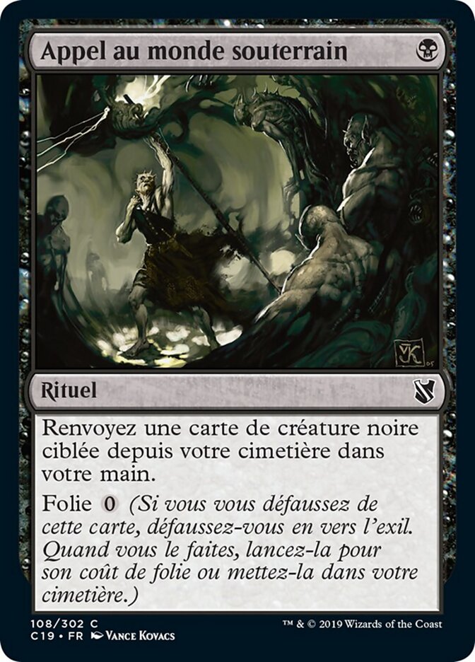 Appel au monde souterrain