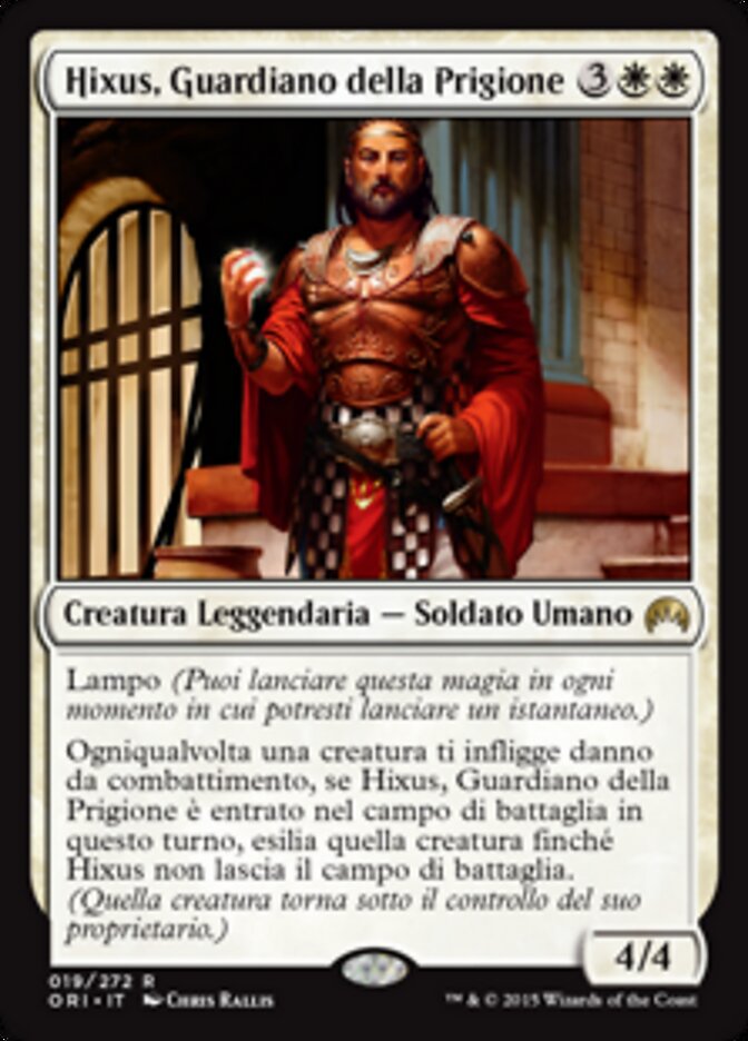 Hixus, Guardiano della Prigione