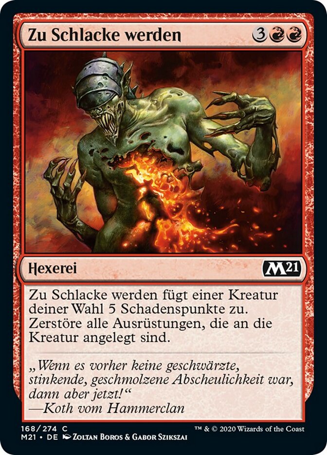 Zu Schlacke werden