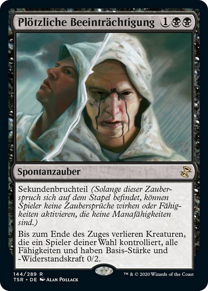 Plötzliche Beeinträchtigung