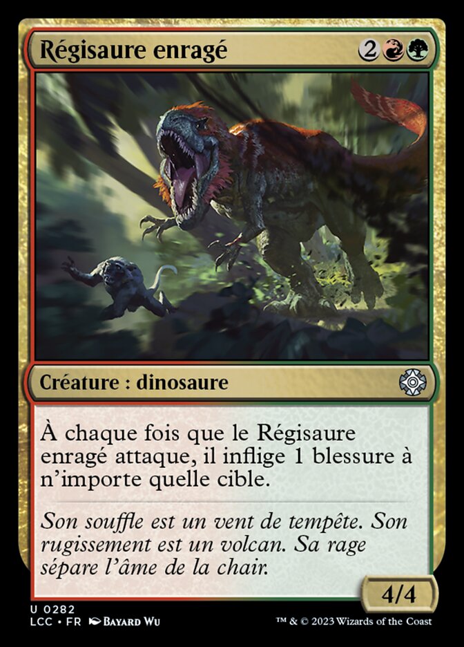 Régisaure enragé