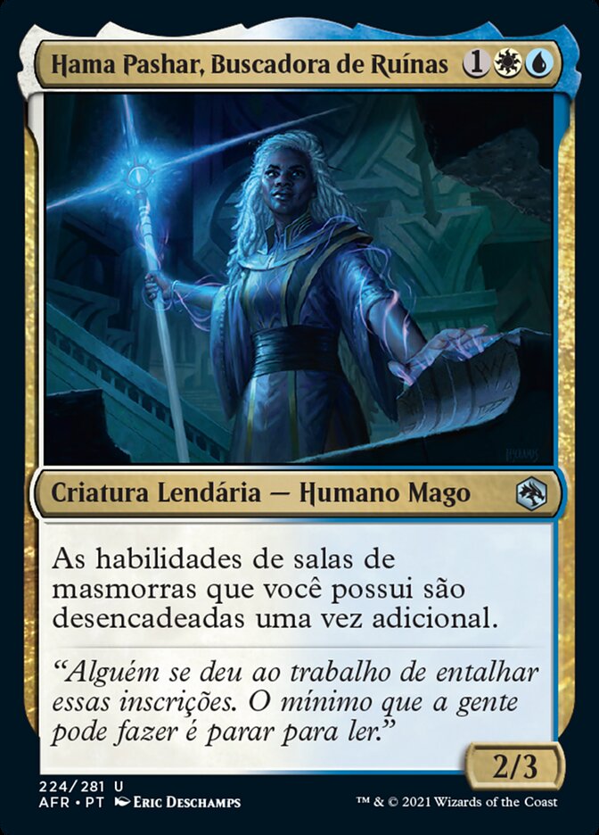 Hama Pashar, Buscadora de Ruínas