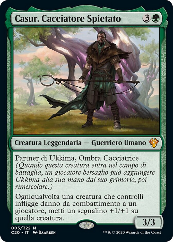 Casur, Cacciatore Spietato