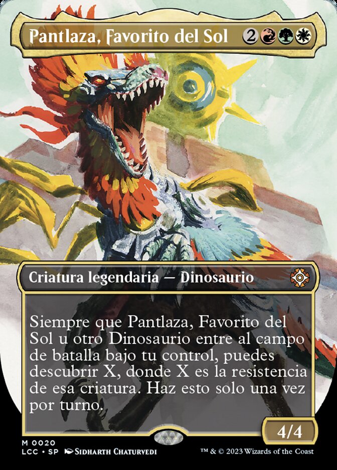 Pantlaza, Favorito del Sol