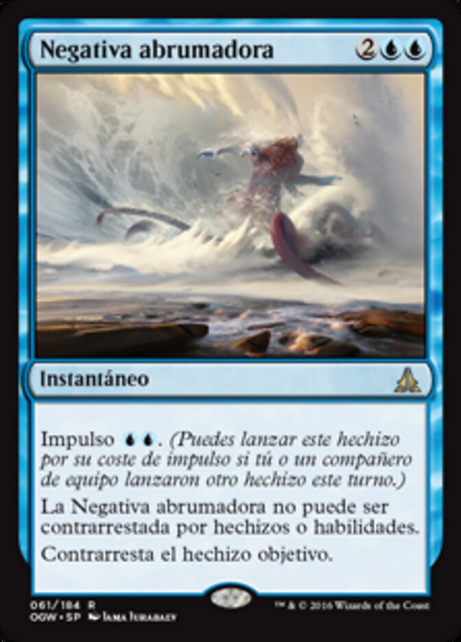Negativa abrumadora