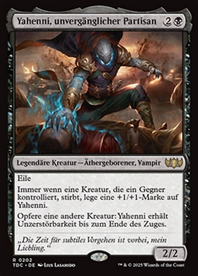 Yahenni, unvergänglicher Partisan