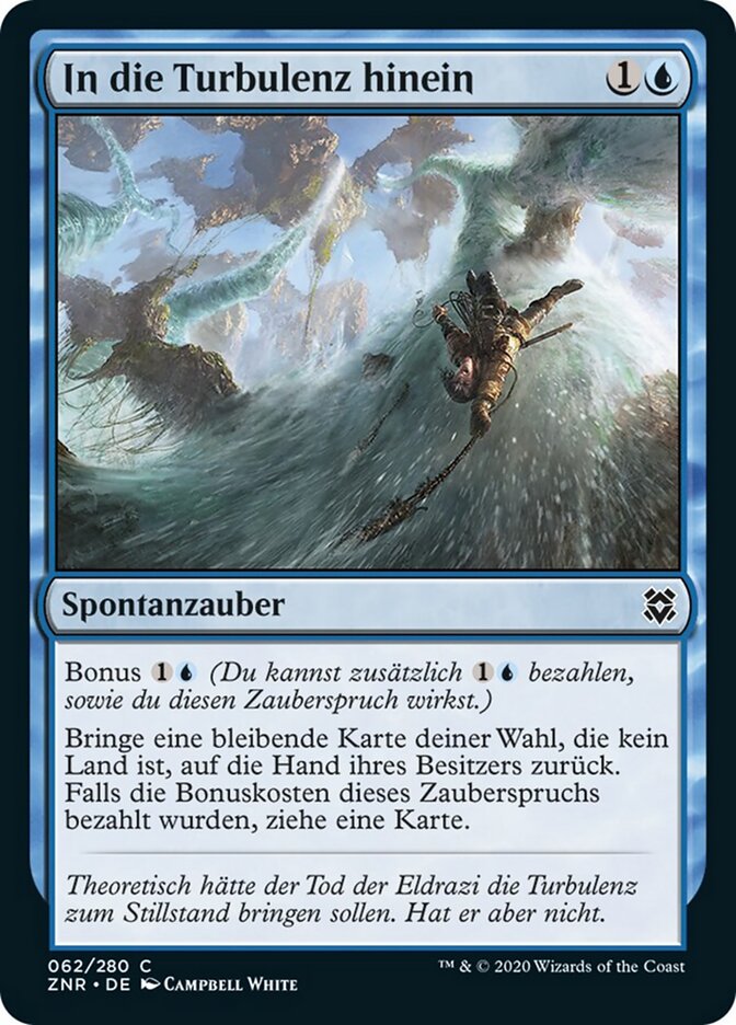 In die Turbulenz hinein