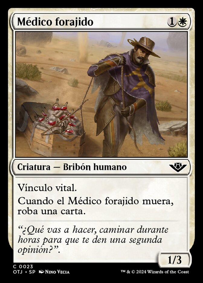 Médico forajido