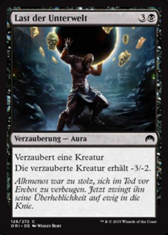 Last der Unterwelt
