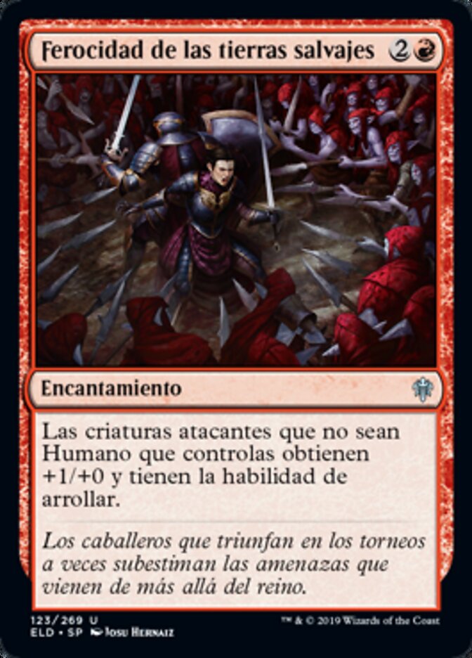Ferocidad de las tierras salvajes