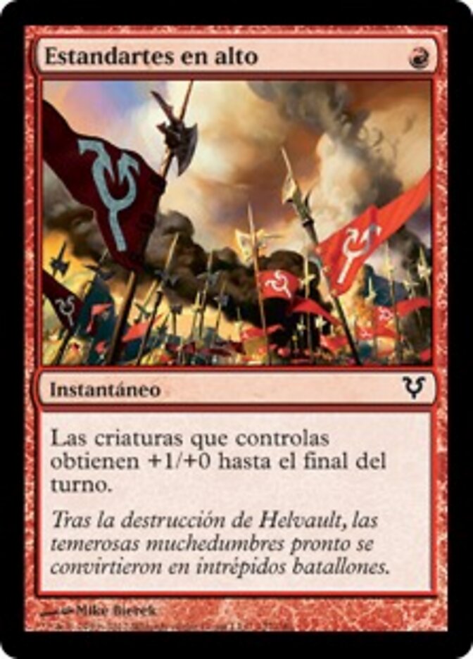 Estandartes en alto