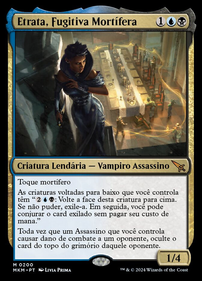 Etrata, Fugitiva Mortífera