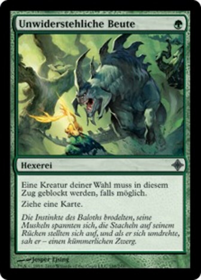 Unwiderstehliche Beute