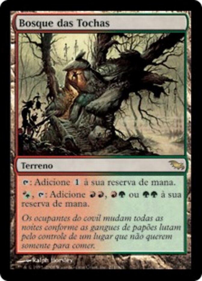 Bosque das Tochas