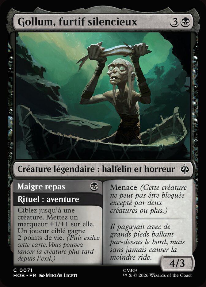 Gollum, Silent Slinker // Meager Meal