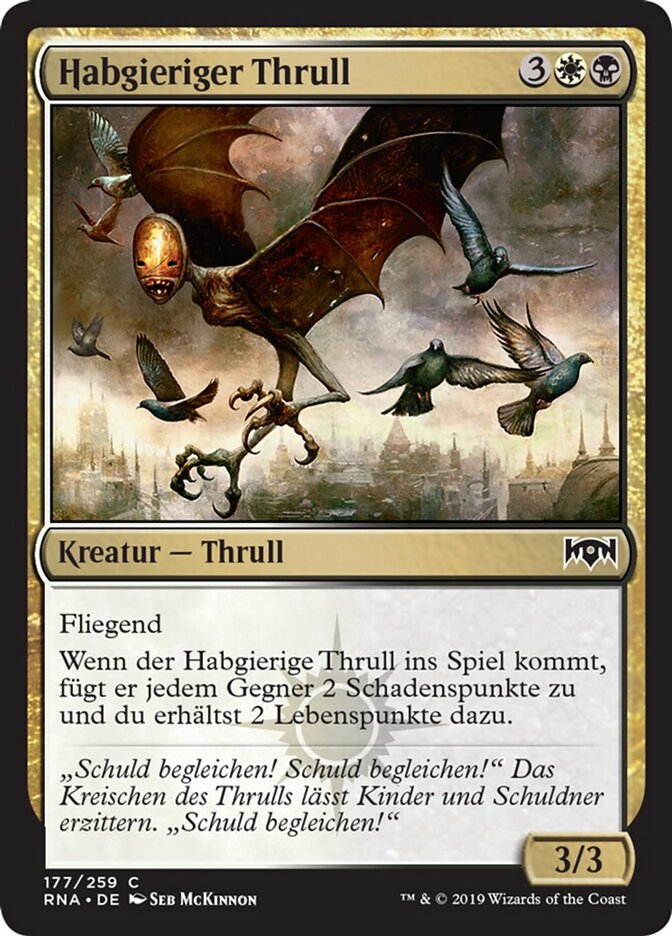 Habgieriger Thrull