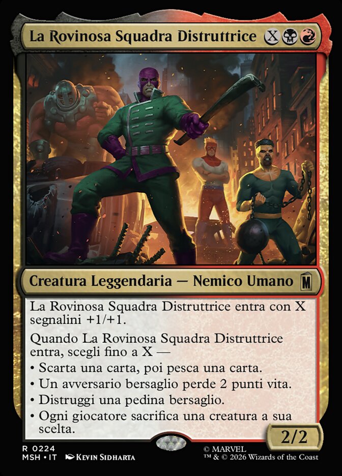 La Rovinosa Squadra Distruttrice