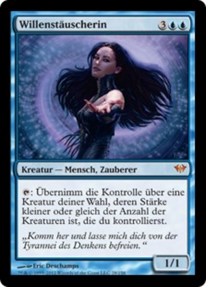 Willenstäuscherin