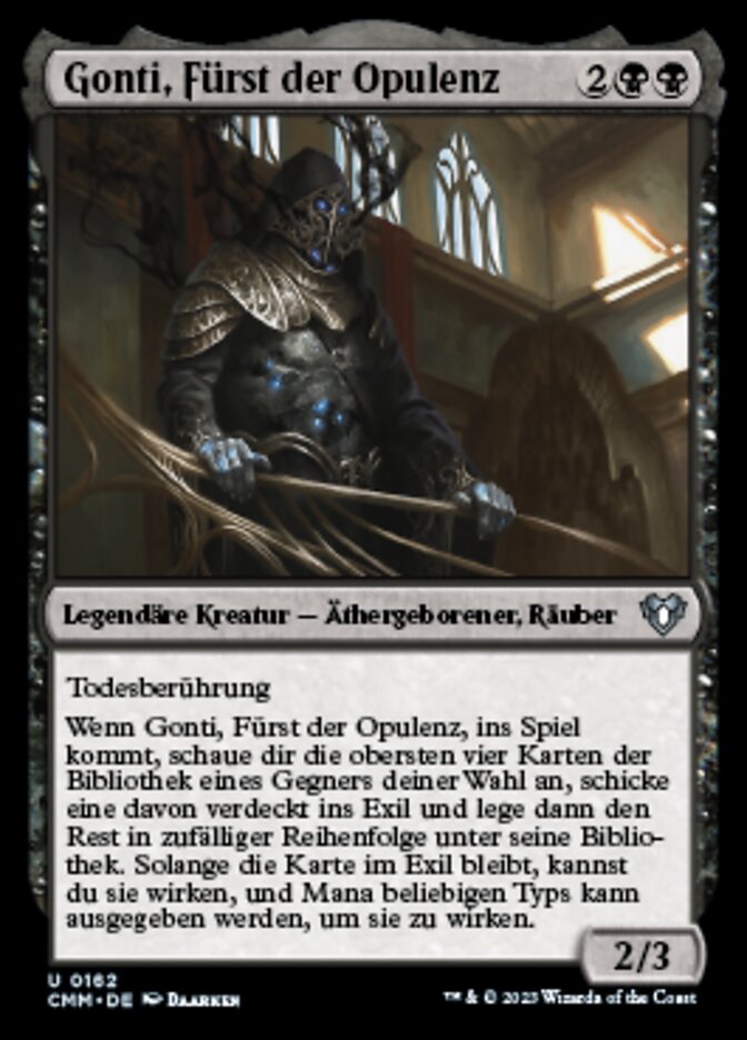 Gonti, Fürst der Opulenz