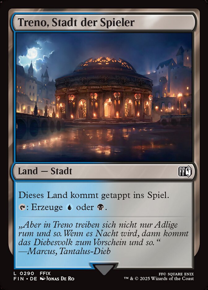 Treno, Stadt der Spieler