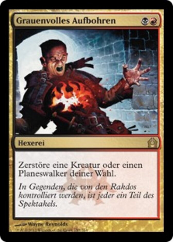 Grauenvolles Aufbohren