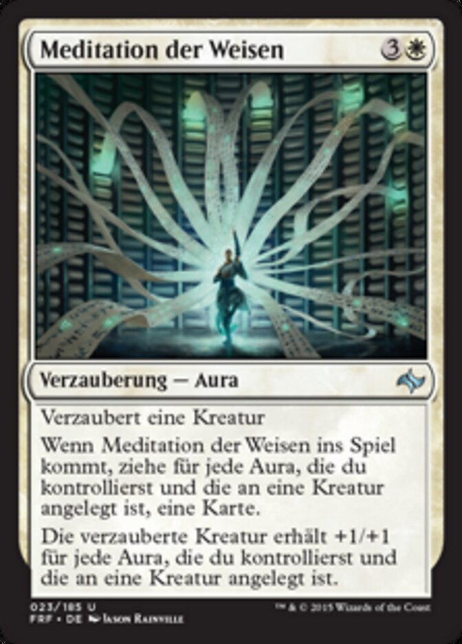 Meditation der Weisen